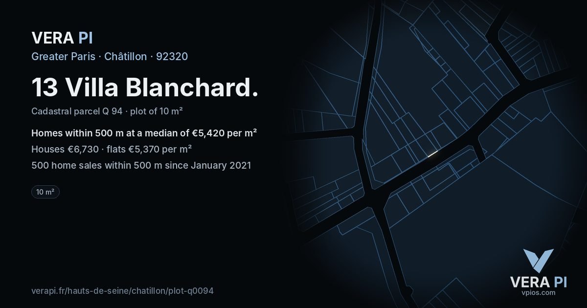 13 Villa Blanchard, Châtillon at night – the plot lit, the parcels around coloured by the prices near them