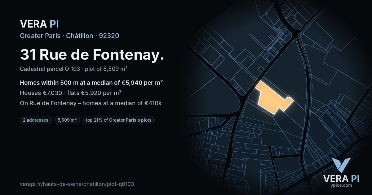 31 Rue de Fontenay, Châtillon at night – the plot lit, the parcels around coloured by the prices near them