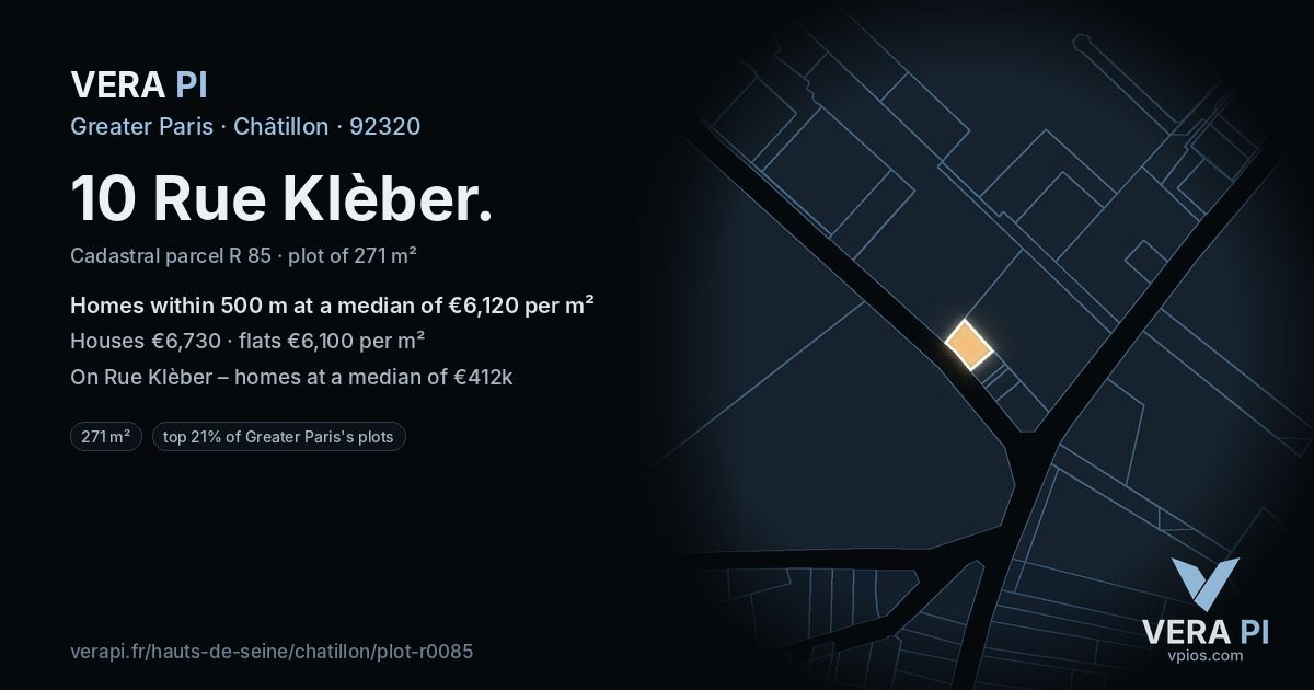 10 Rue Klèber, Châtillon at night – the plot lit, the parcels around coloured by the prices near them