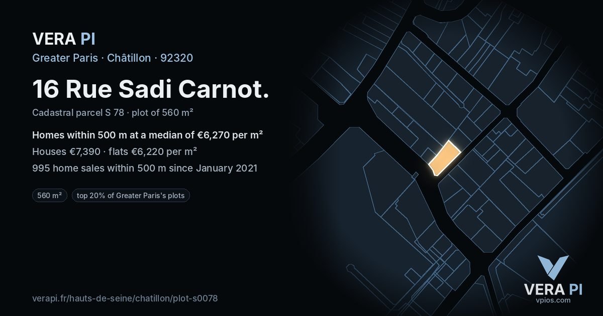 16 Rue Sadi Carnot, Châtillon at night – the plot lit, the parcels around coloured by the prices near them