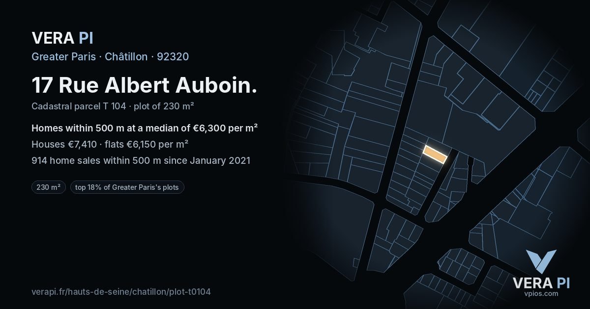 17 Rue Albert Auboin, Châtillon at night – the plot lit, the parcels around coloured by the prices near them