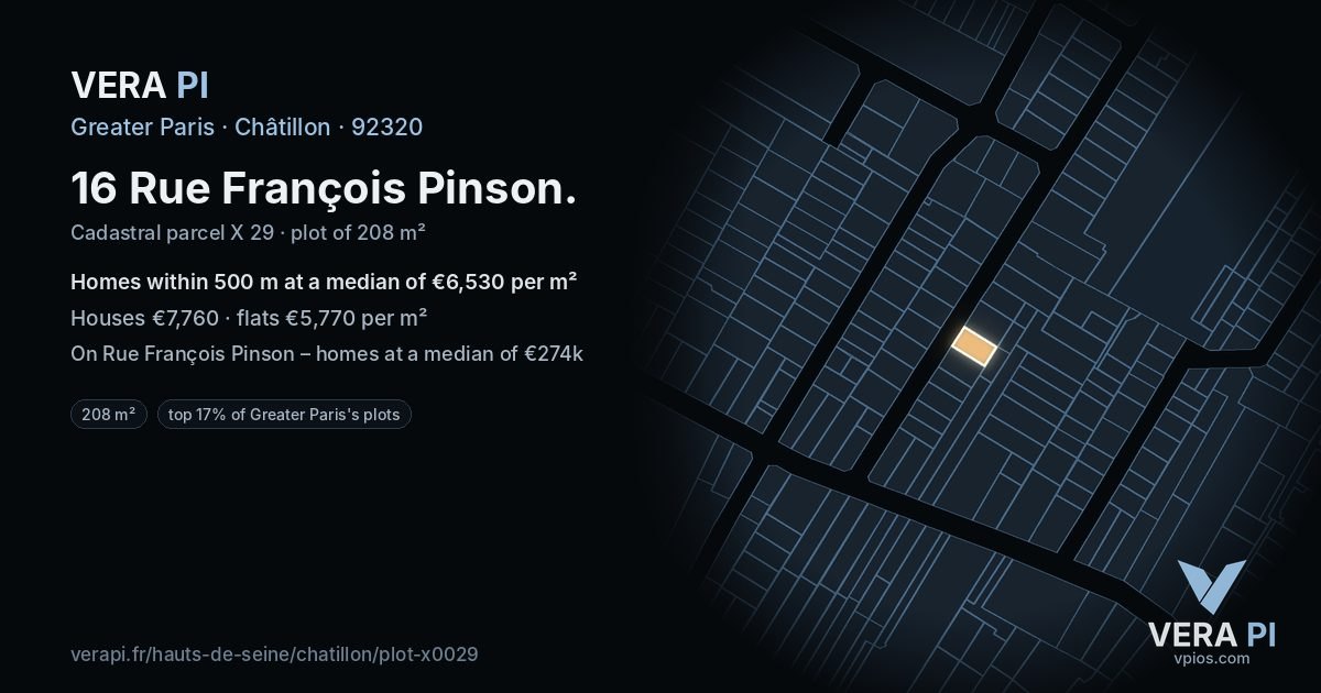 16 Rue François Pinson, Châtillon at night – the plot lit, the parcels around coloured by the prices near them