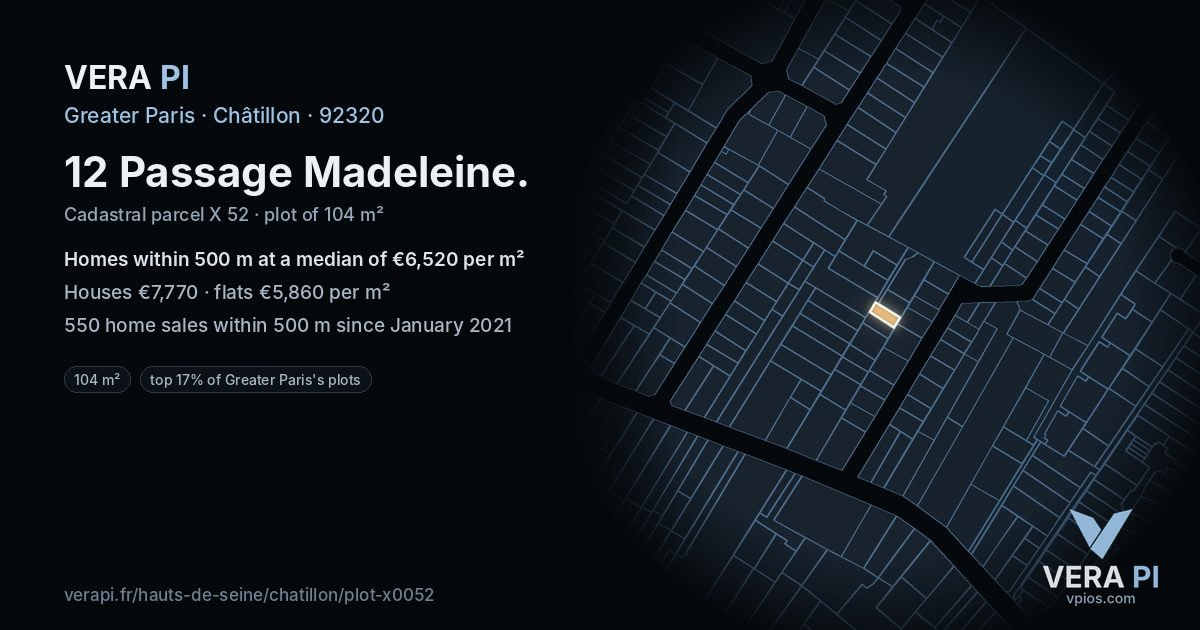 12 Passage Madeleine, Châtillon at night – the plot lit, the parcels around coloured by the prices near them