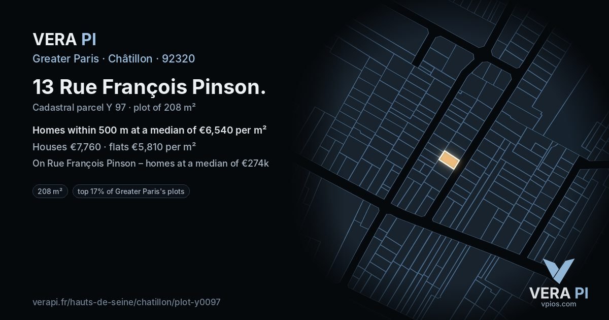 13 Rue François Pinson, Châtillon at night – the plot lit, the parcels around coloured by the prices near them