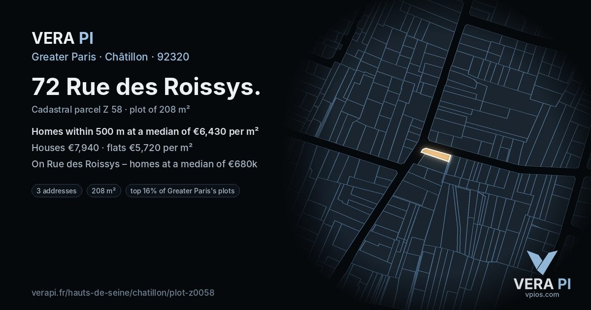 72 Rue des Roissys, Châtillon at night – the plot lit, the parcels around coloured by the prices near them