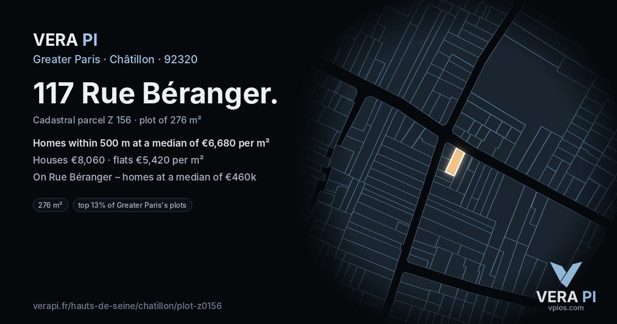 117 Rue Béranger, Châtillon at night – the plot lit, the parcels around coloured by the prices near them
