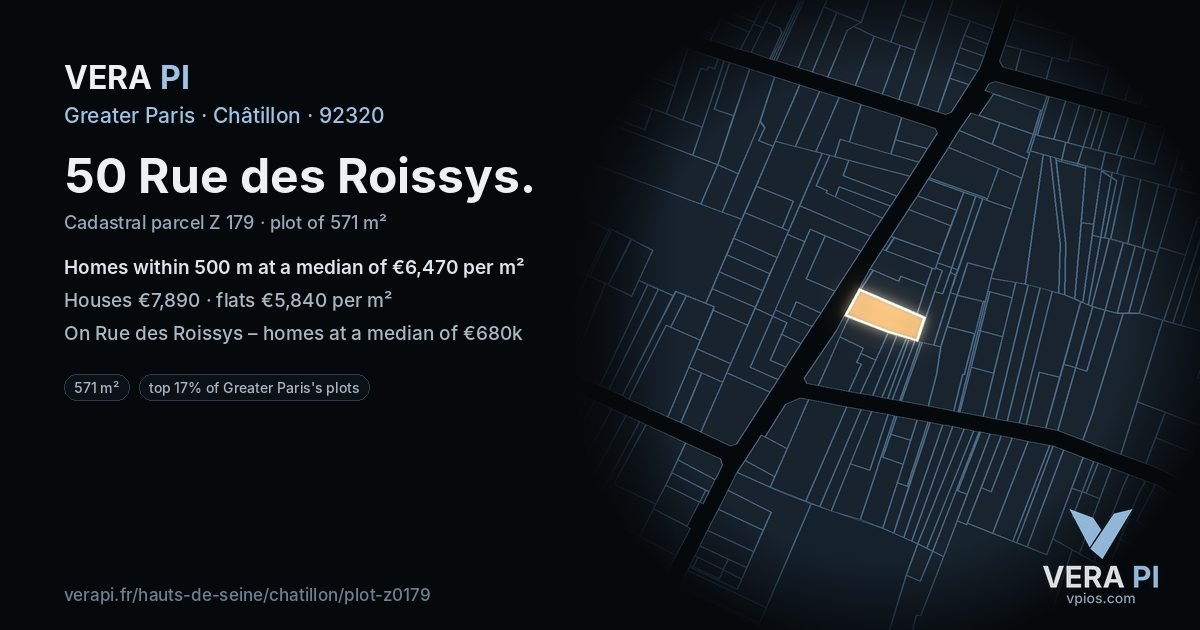 50 Rue des Roissys, Châtillon at night – the plot lit, the parcels around coloured by the prices near them