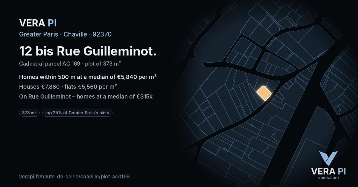 12 bis Rue Guilleminot, Chaville at night – the plot lit, the parcels around coloured by the prices near them