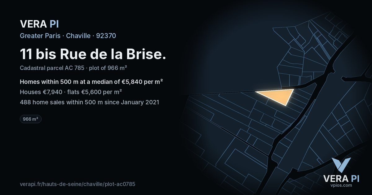 11 bis Rue de la Brise, Chaville at night – the plot lit, the parcels around coloured by the prices near them