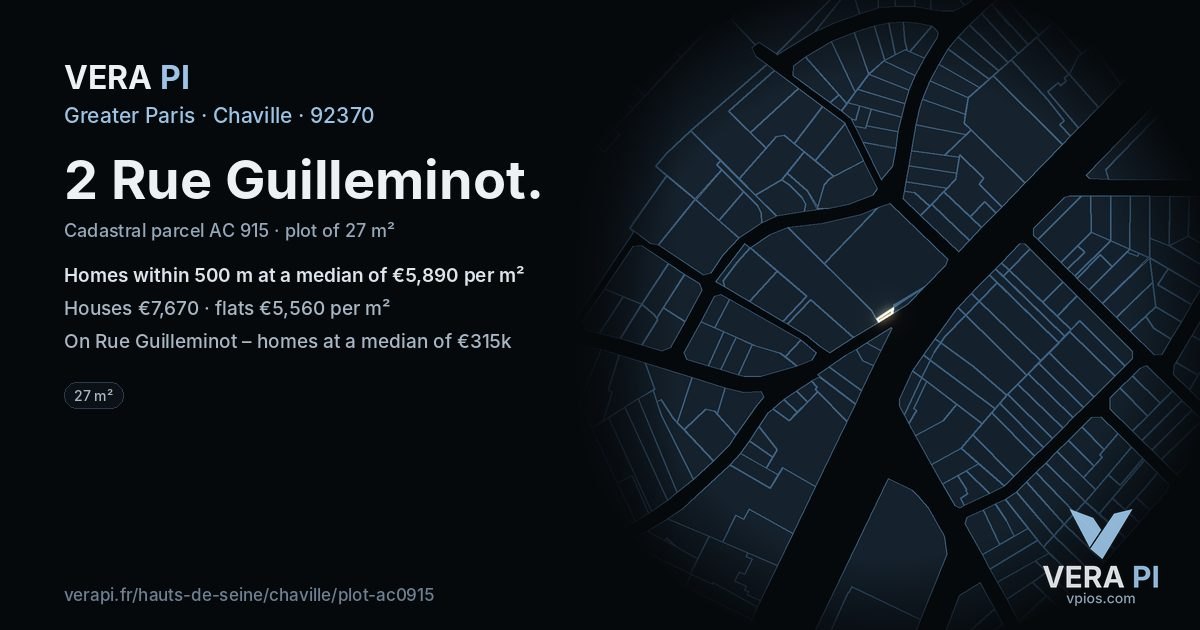 2 Rue Guilleminot, Chaville at night – the plot lit, the parcels around coloured by the prices near them