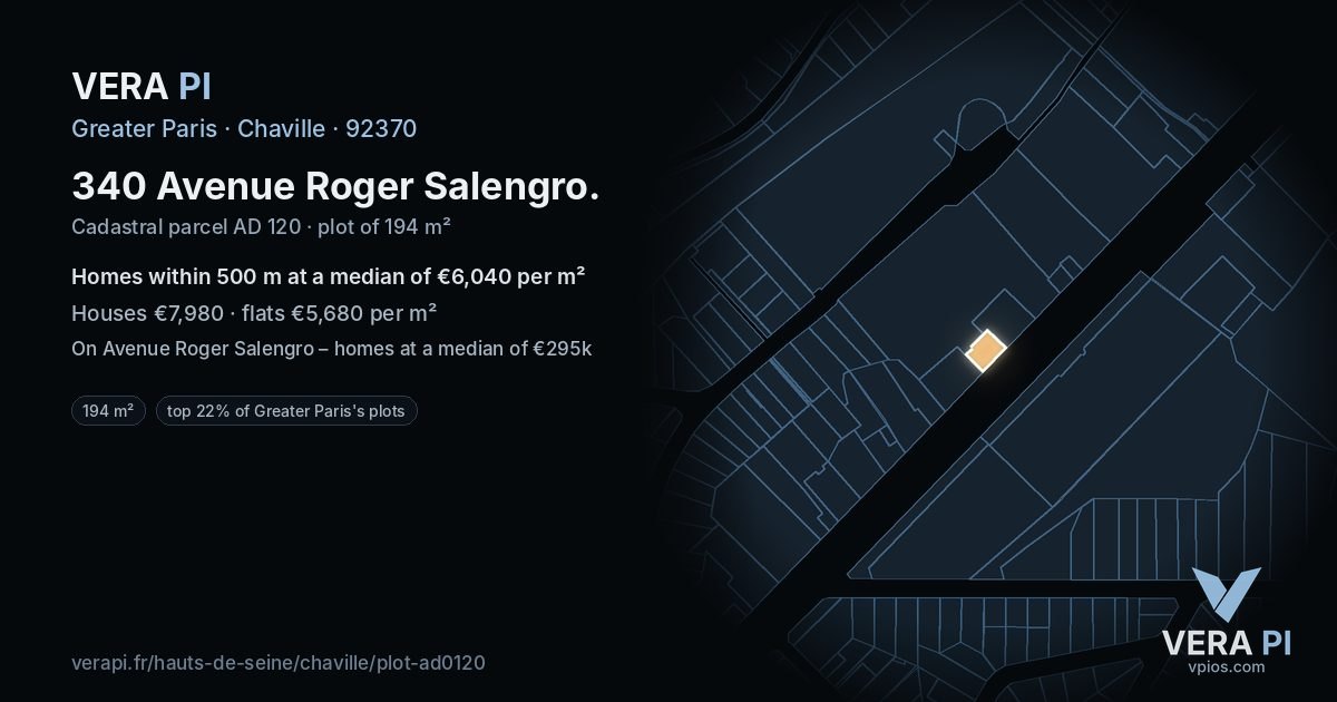 340 Avenue Roger Salengro, Chaville at night – the plot lit, the parcels around coloured by the prices near them