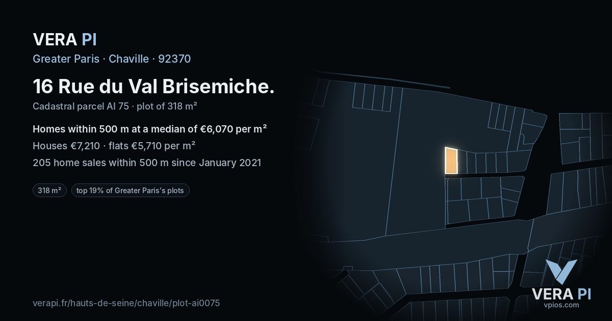 16 Rue du Val Brisemiche, Chaville at night – the plot lit, the parcels around coloured by the prices near them