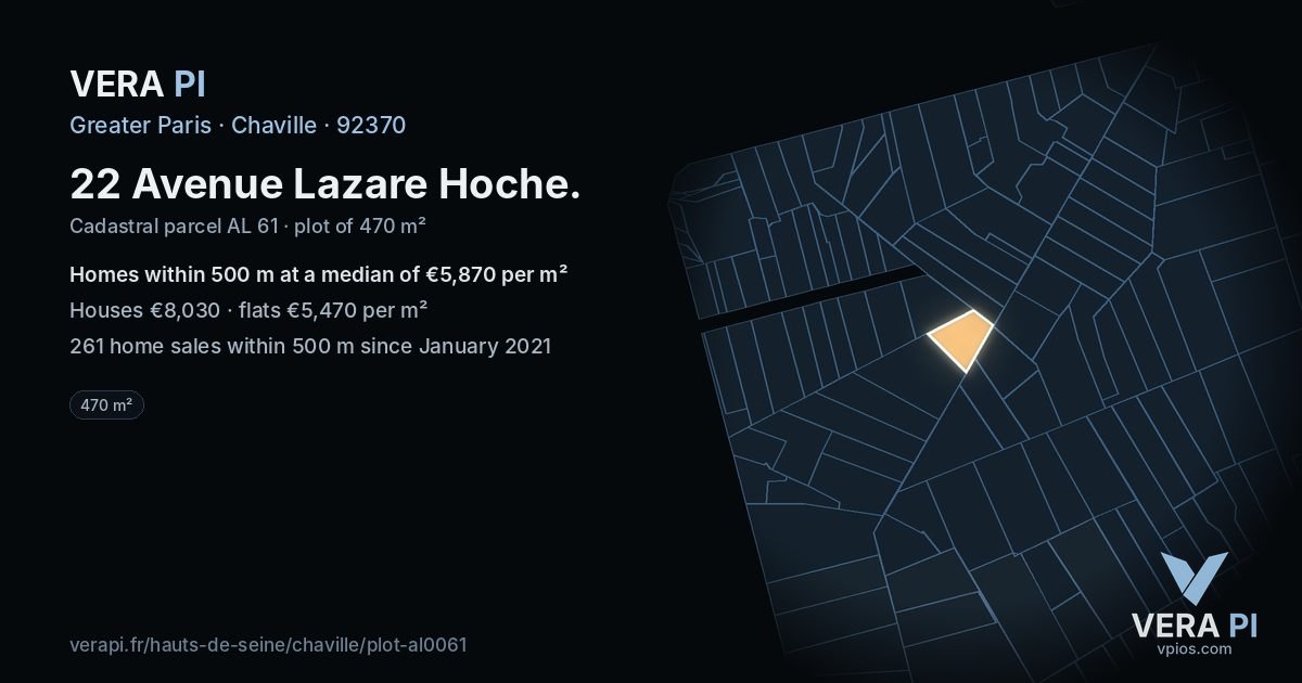 22 Avenue Lazare Hoche, Chaville at night – the plot lit, the parcels around coloured by the prices near them