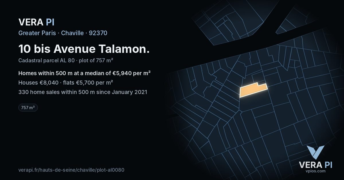 10 bis Avenue Talamon, Chaville at night – the plot lit, the parcels around coloured by the prices near them