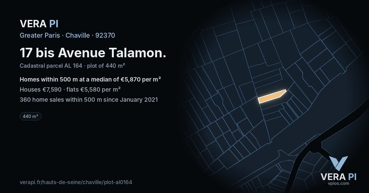 17 bis Avenue Talamon, Chaville at night – the plot lit, the parcels around coloured by the prices near them