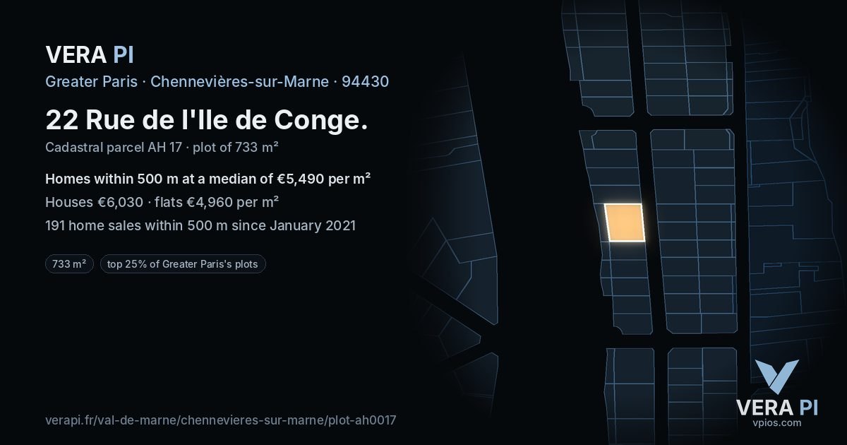 22 Rue de l'Ile de Conge, Chennevières-sur-Marne at night – the plot lit, the parcels around coloured by the prices near them