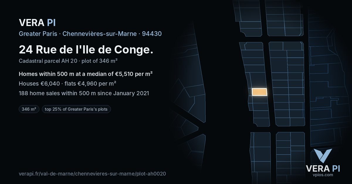 24 Rue de l'Ile de Conge, Chennevières-sur-Marne at night – the plot lit, the parcels around coloured by the prices near them