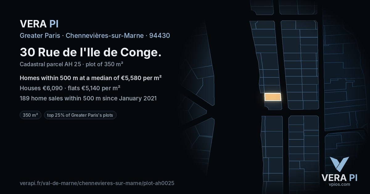 30 Rue de l'Ile de Conge, Chennevières-sur-Marne at night – the plot lit, the parcels around coloured by the prices near them