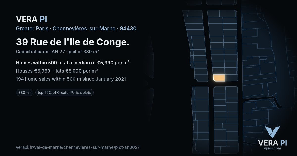 39 Rue de l'Ile de Conge, Chennevières-sur-Marne at night – the plot lit, the parcels around coloured by the prices near them