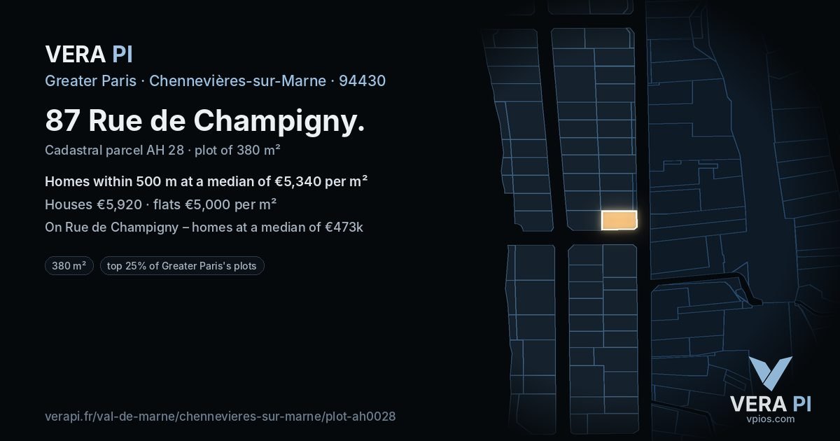 87 Rue de Champigny, Chennevières-sur-Marne at night – the plot lit, the parcels around coloured by the prices near them