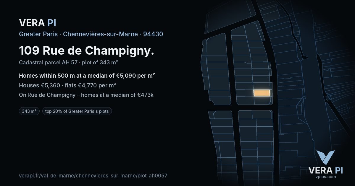 109 Rue de Champigny, Chennevières-sur-Marne at night – the plot lit, the parcels around coloured by the prices near them