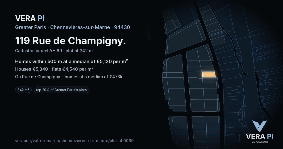 119 Rue de Champigny, Chennevières-sur-Marne at night – the plot lit, the parcels around coloured by the prices near them