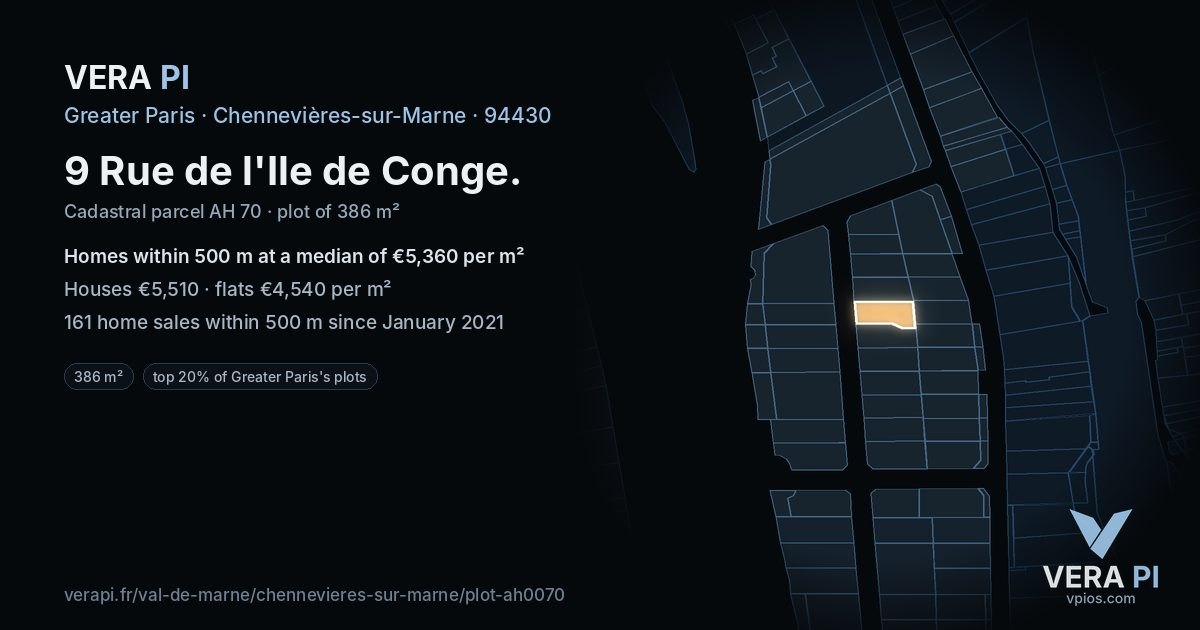 9 Rue de l'Ile de Conge, Chennevières-sur-Marne at night – the plot lit, the parcels around coloured by the prices near them