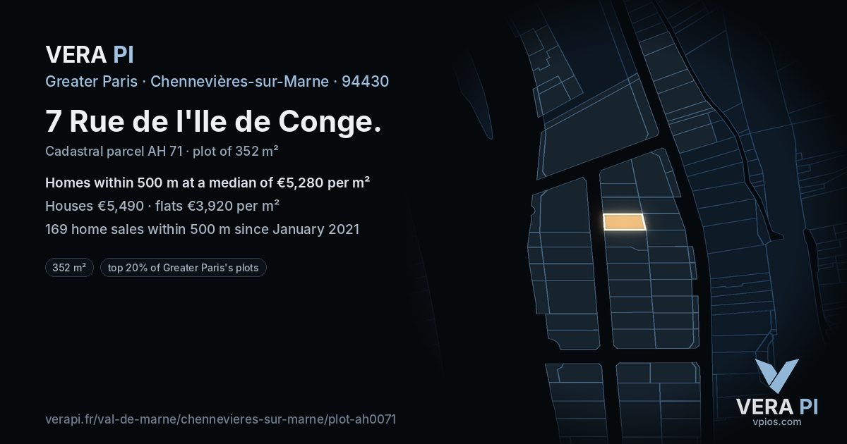 7 Rue de l'Ile de Conge, Chennevières-sur-Marne at night – the plot lit, the parcels around coloured by the prices near them