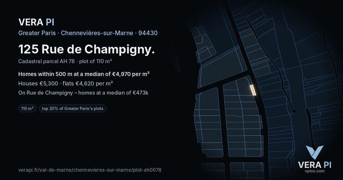 125 Rue de Champigny, Chennevières-sur-Marne at night – the plot lit, the parcels around coloured by the prices near them