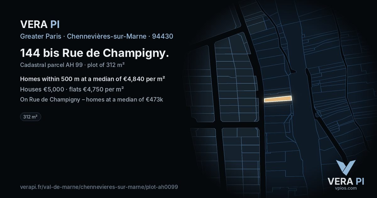 144 bis Rue de Champigny, Chennevières-sur-Marne at night – the plot lit, the parcels around coloured by the prices near them