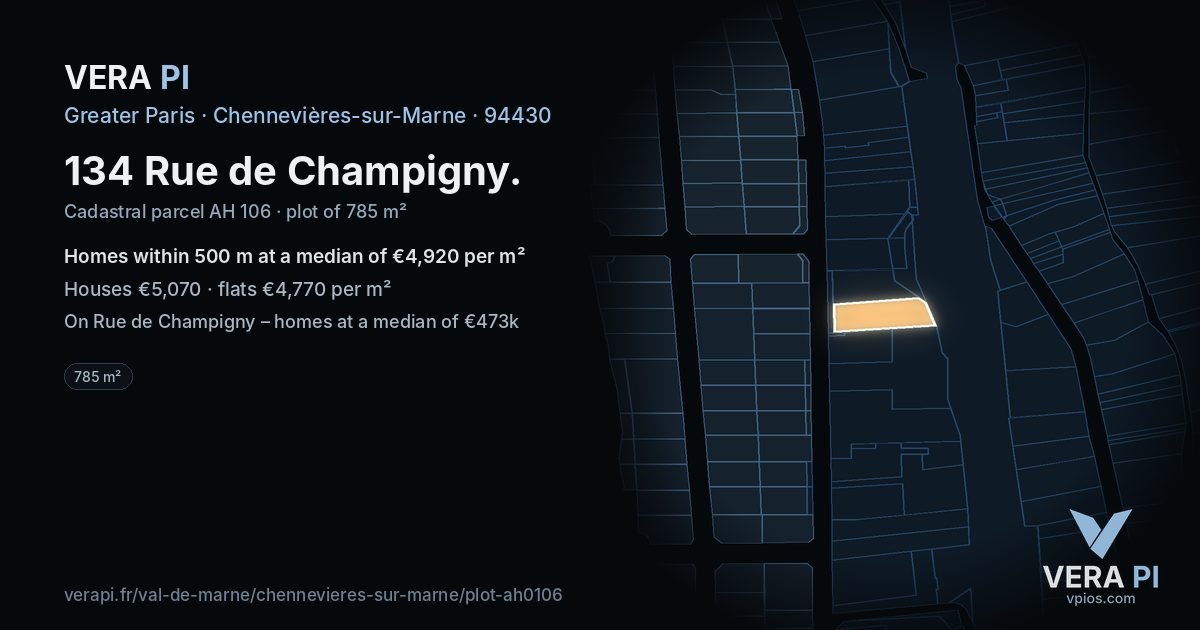 134 Rue de Champigny, Chennevières-sur-Marne at night – the plot lit, the parcels around coloured by the prices near them