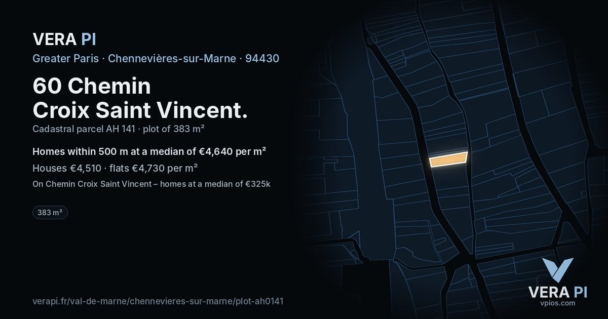 60 Chemin Croix Saint Vincent, Chennevières-sur-Marne at night – the plot lit, the parcels around coloured by the prices near them