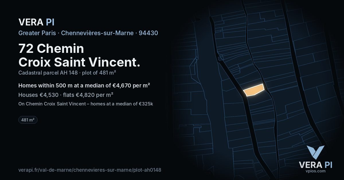 72 Chemin Croix Saint Vincent, Chennevières-sur-Marne at night – the plot lit, the parcels around coloured by the prices near them