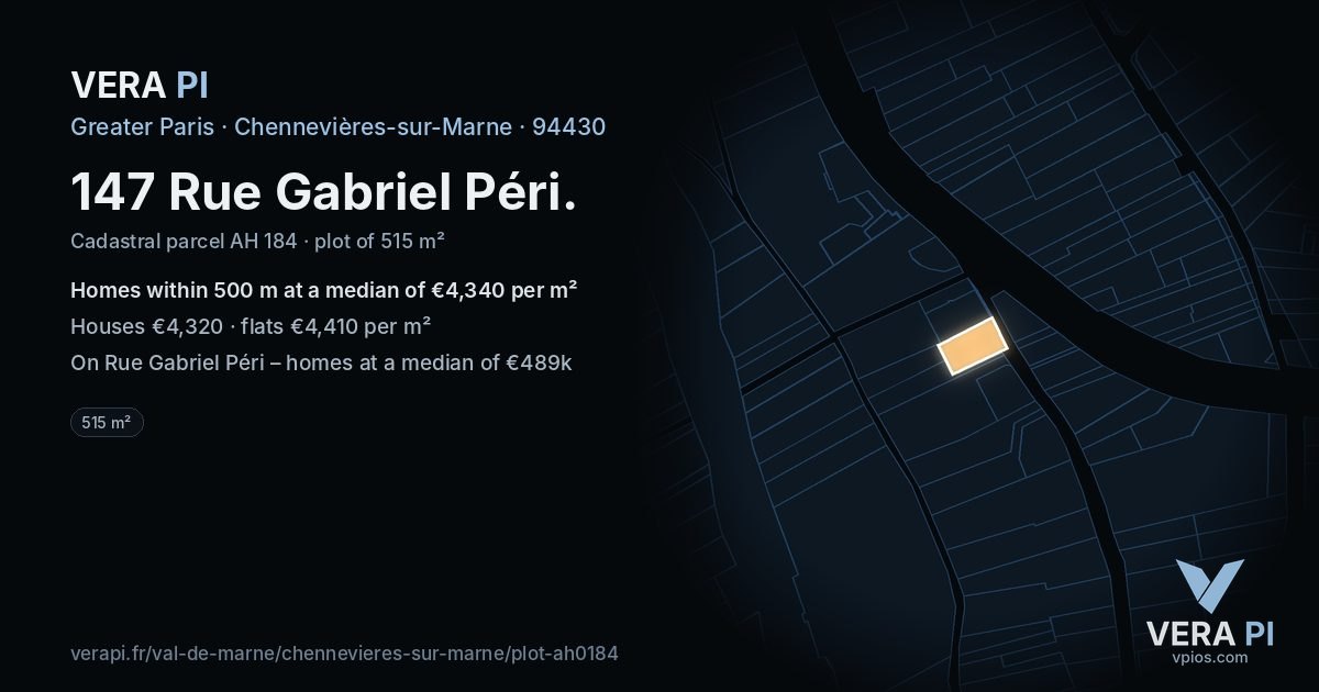 147 Rue Gabriel Péri, Chennevières-sur-Marne at night – the plot lit, the parcels around coloured by the prices near them