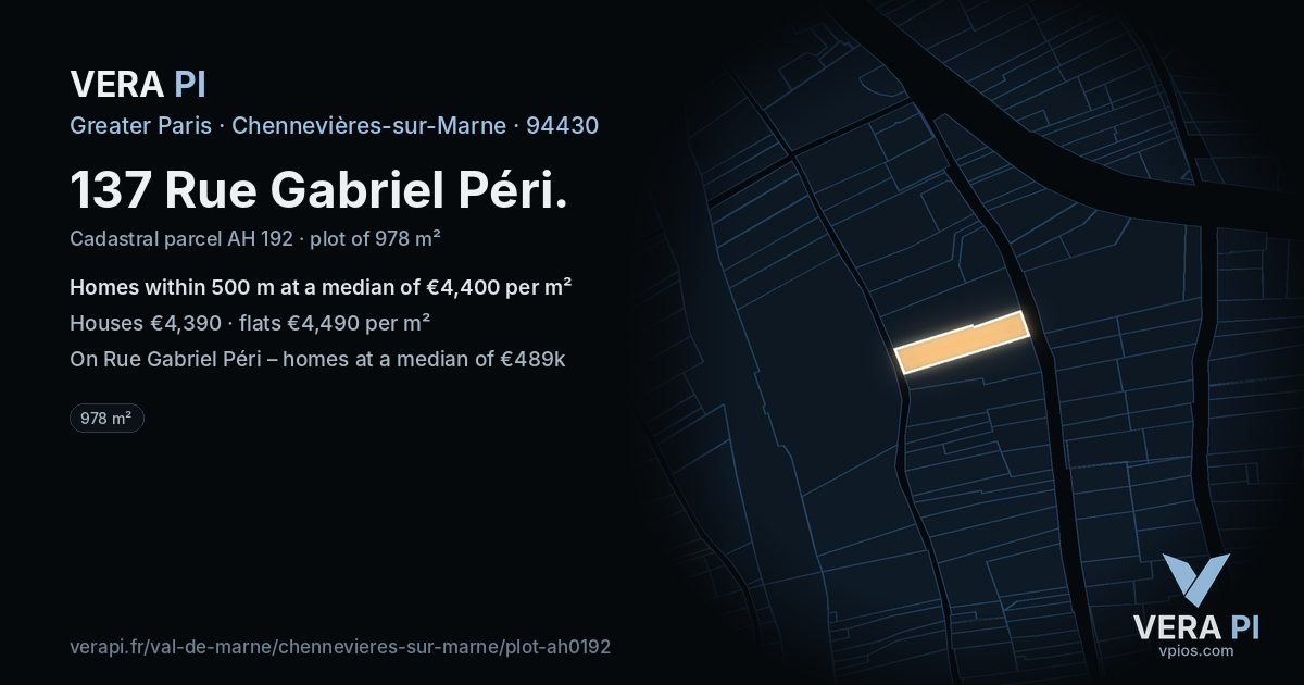 137 Rue Gabriel Péri, Chennevières-sur-Marne at night – the plot lit, the parcels around coloured by the prices near them