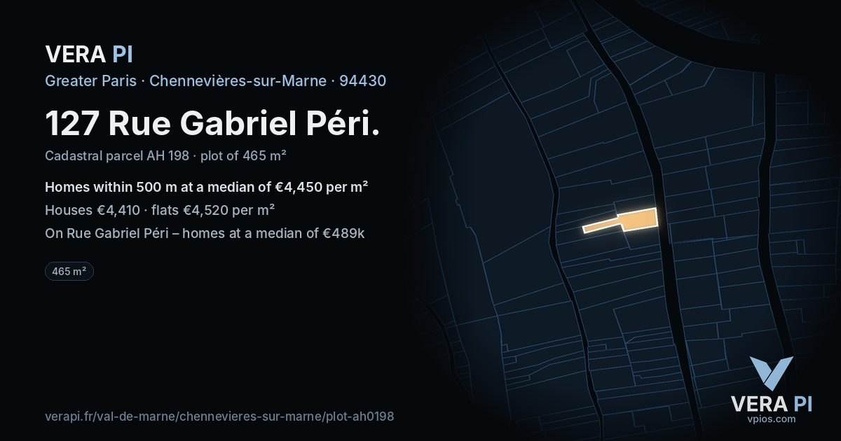 127 Rue Gabriel Péri, Chennevières-sur-Marne at night – the plot lit, the parcels around coloured by the prices near them