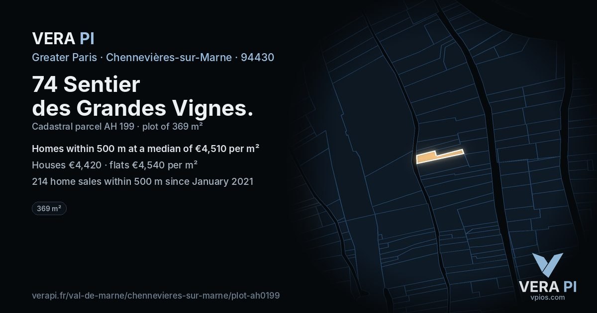74 Sentier des Grandes Vignes, Chennevières-sur-Marne at night – the plot lit, the parcels around coloured by the prices near them