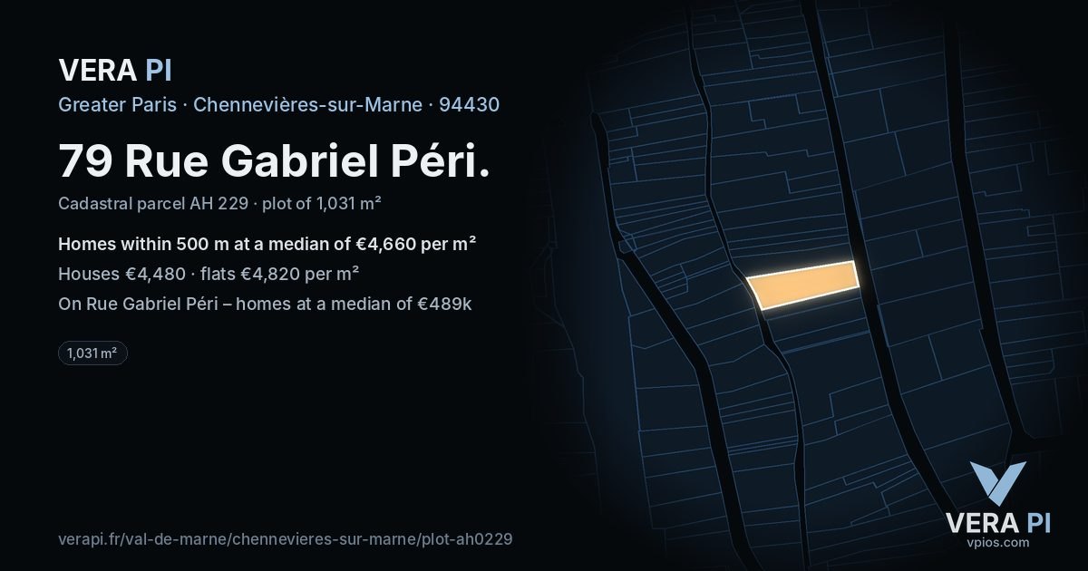 79 Rue Gabriel Péri, Chennevières-sur-Marne at night – the plot lit, the parcels around coloured by the prices near them