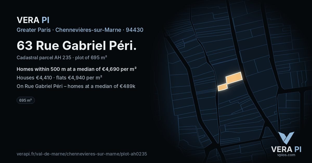 63 Rue Gabriel Péri, Chennevières-sur-Marne at night – the plot lit, the parcels around coloured by the prices near them