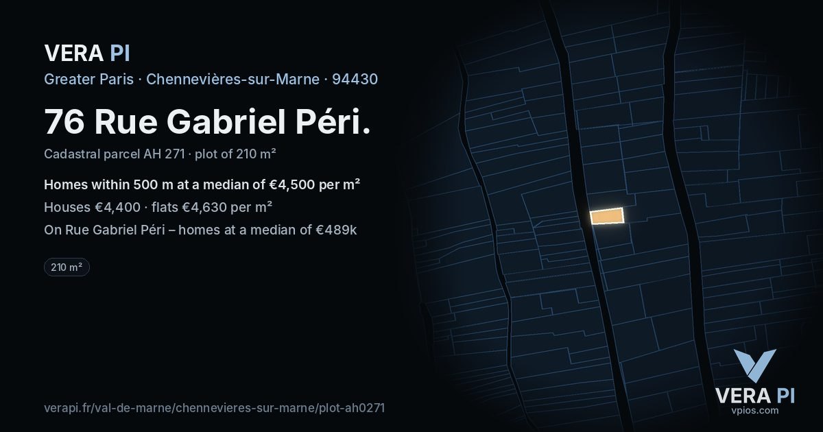 76 Rue Gabriel Péri, Chennevières-sur-Marne at night – the plot lit, the parcels around coloured by the prices near them