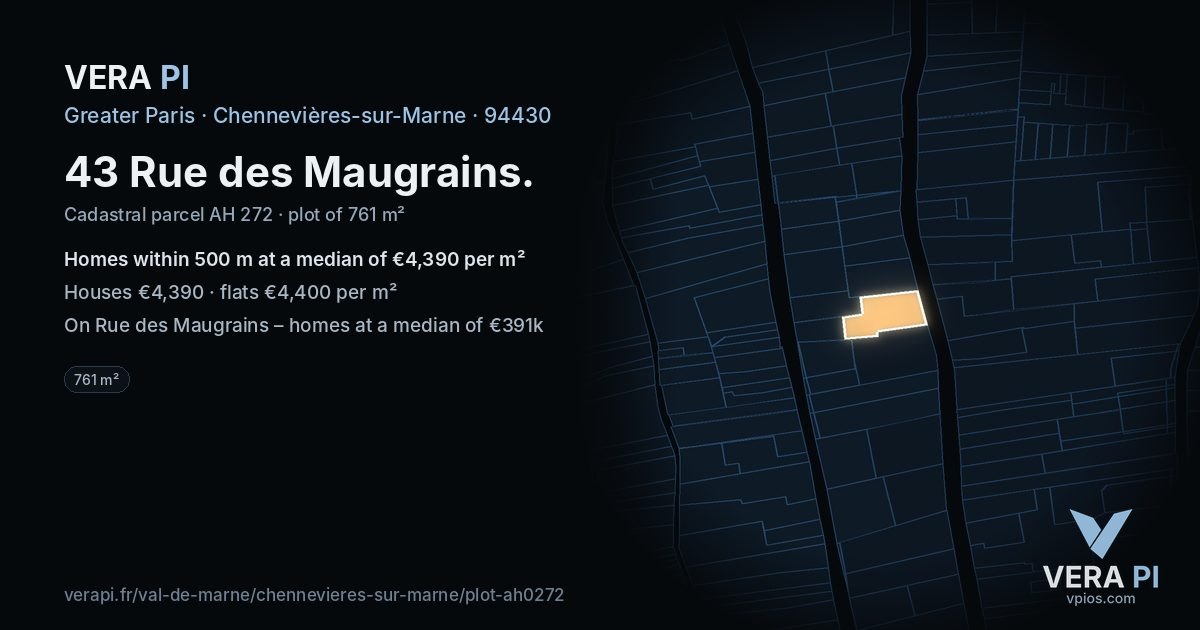 43 Rue des Maugrains, Chennevières-sur-Marne at night – the plot lit, the parcels around coloured by the prices near them