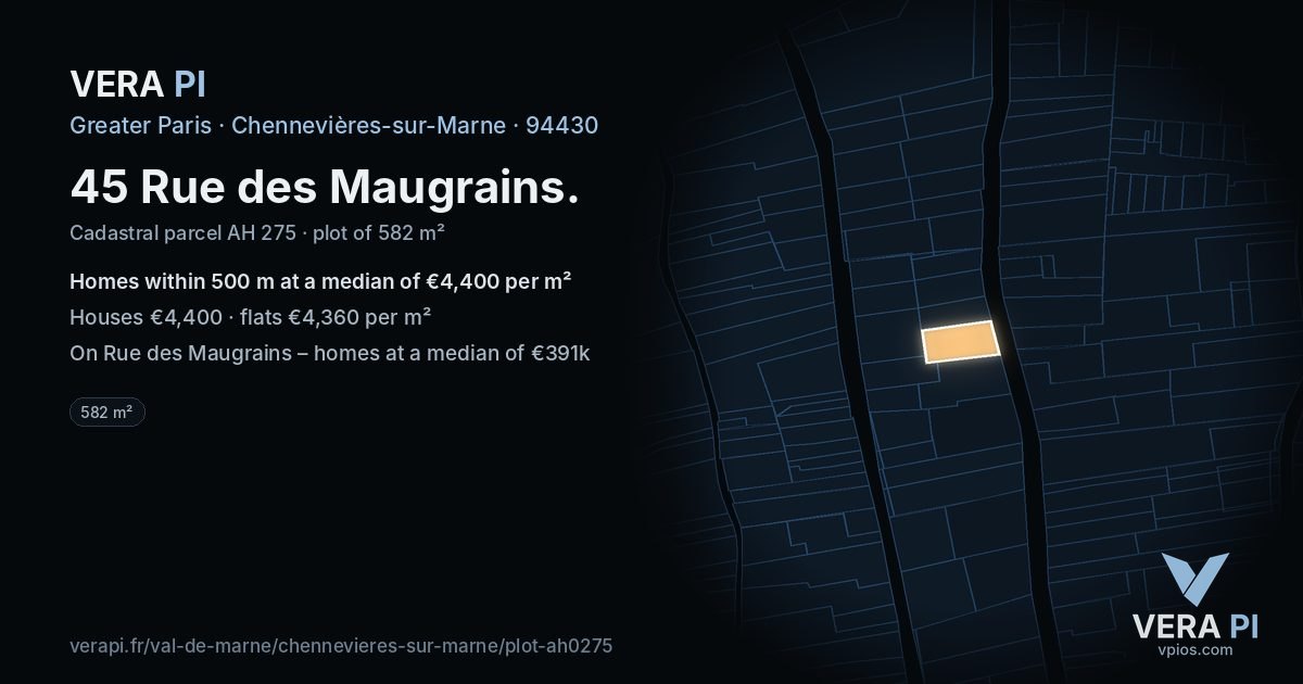 45 Rue des Maugrains, Chennevières-sur-Marne at night – the plot lit, the parcels around coloured by the prices near them