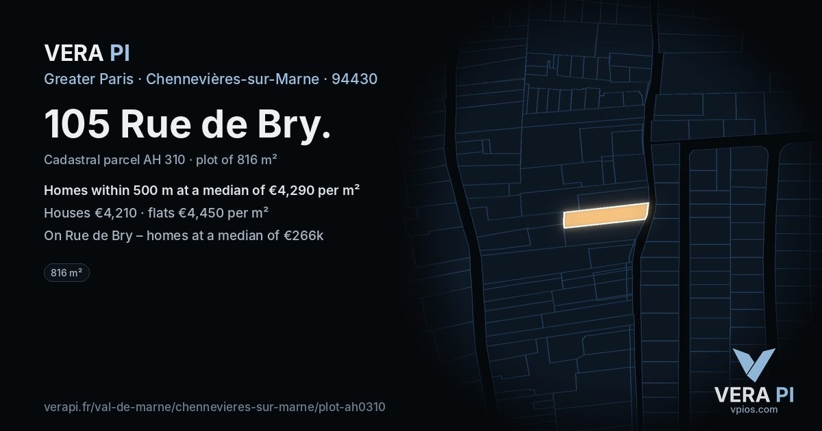 105 Rue de Bry, Chennevières-sur-Marne at night – the plot lit, the parcels around coloured by the prices near them