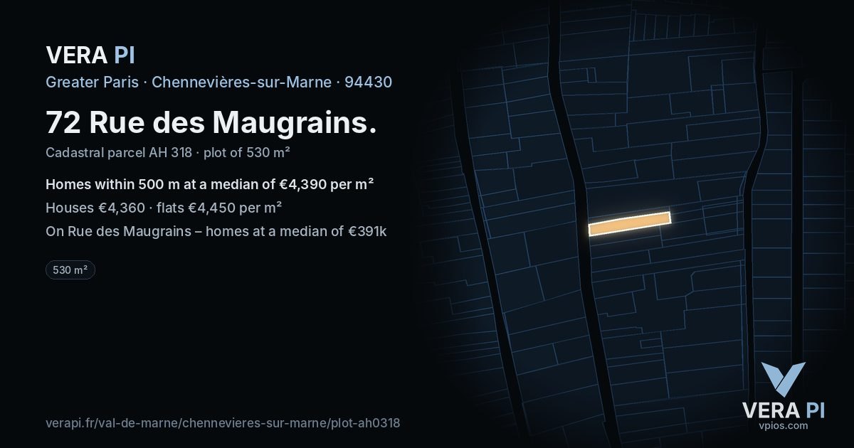 72 Rue des Maugrains, Chennevières-sur-Marne at night – the plot lit, the parcels around coloured by the prices near them