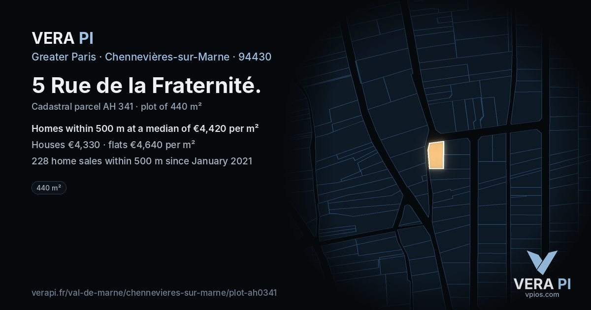 5 Rue de la Fraternité, Chennevières-sur-Marne at night – the plot lit, the parcels around coloured by the prices near them