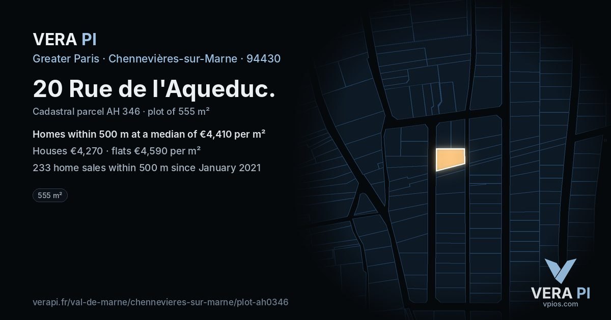 20 Rue de l'Aqueduc, Chennevières-sur-Marne at night – the plot lit, the parcels around coloured by the prices near them