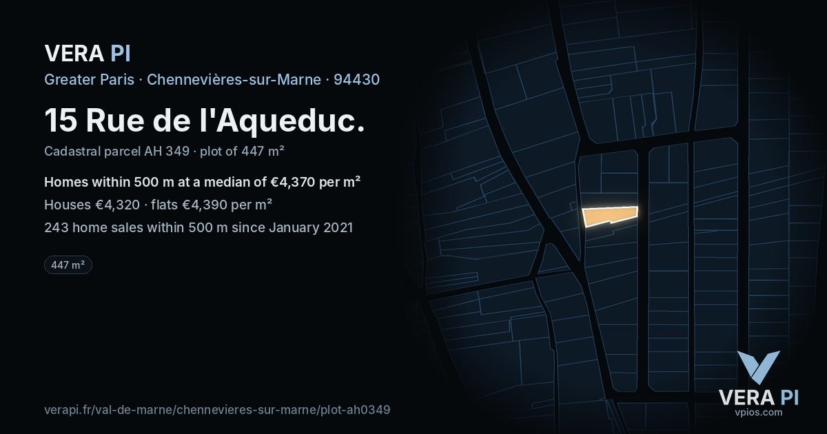 15 Rue de l'Aqueduc, Chennevières-sur-Marne at night – the plot lit, the parcels around coloured by the prices near them