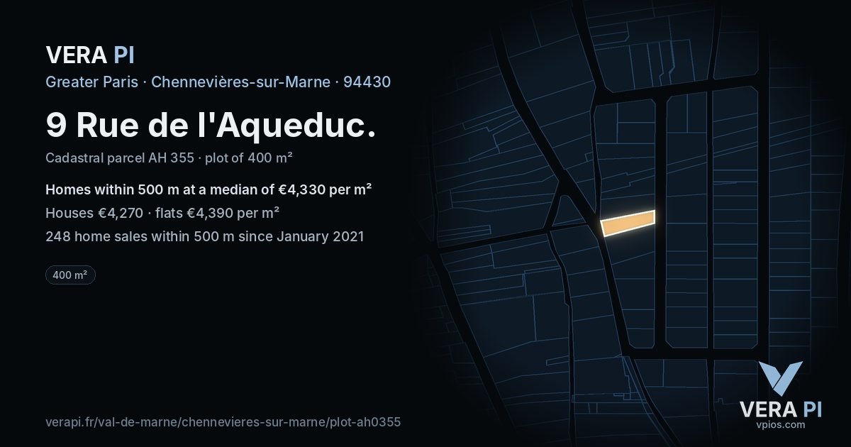 9 Rue de l'Aqueduc, Chennevières-sur-Marne at night – the plot lit, the parcels around coloured by the prices near them