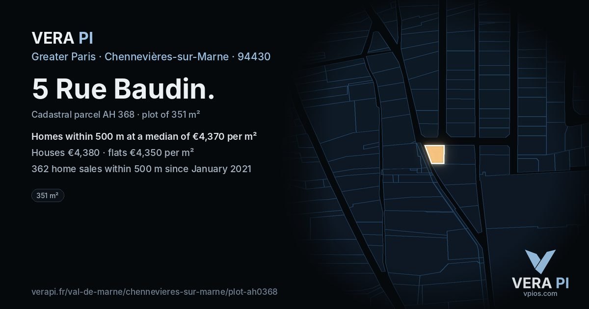 5 Rue Baudin, Chennevières-sur-Marne at night – the plot lit, the parcels around coloured by the prices near them