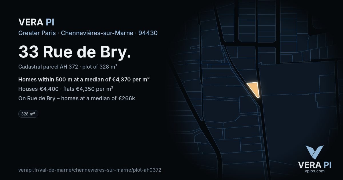33 Rue de Bry, Chennevières-sur-Marne at night – the plot lit, the parcels around coloured by the prices near them